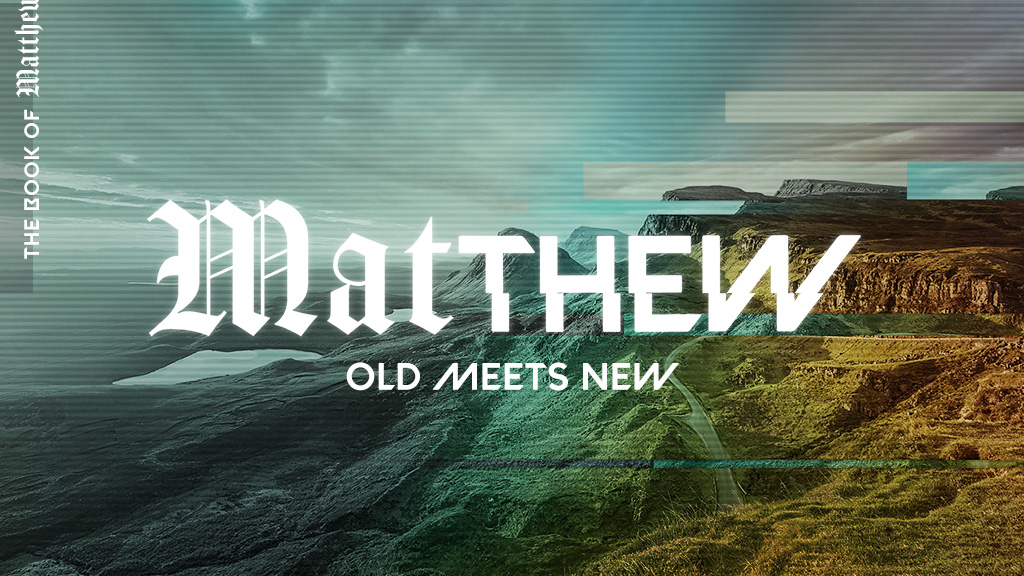 Matthew sermon graphics